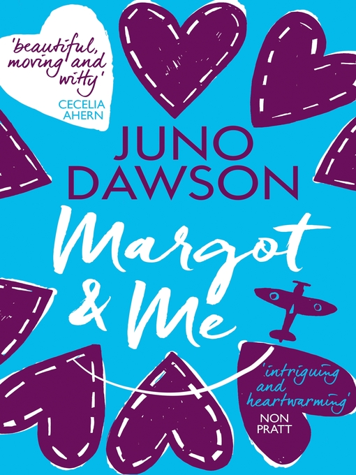 Title details for Margot & Me by Juno Dawson - Available